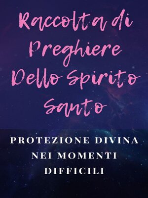 cover image of Raccolta di Preghiere Dello Spirito Santo